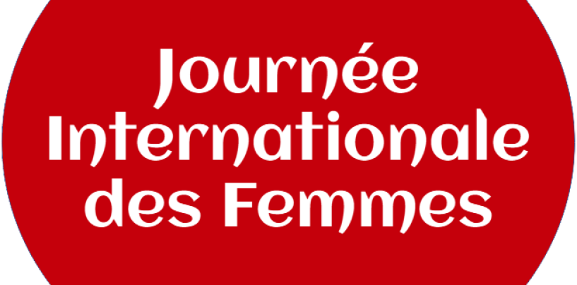 8 mars : Journée Internationale du Droit des Femmes