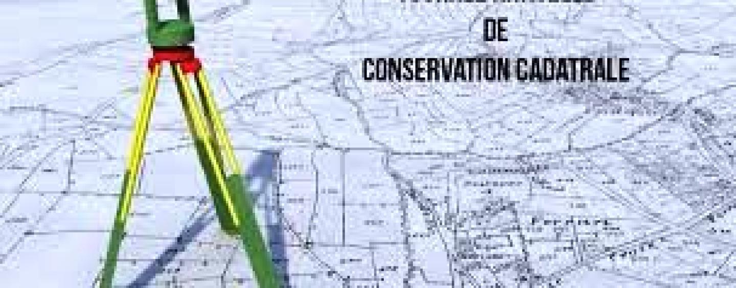 Conservation cadastrale – Tournée annuelle